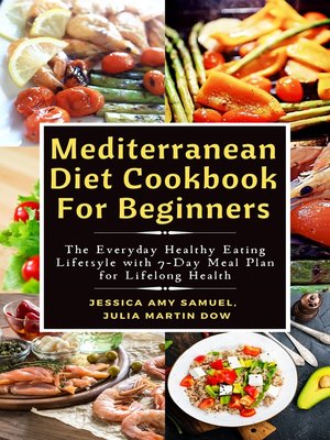 cover image of Mediterranean Diet Cookbook For Beginners